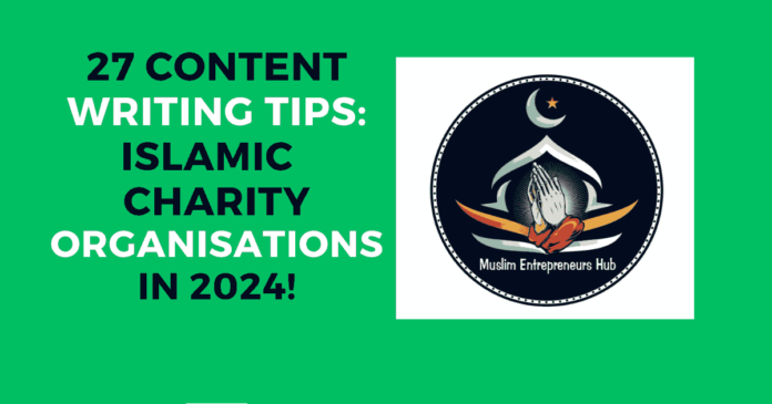 Content Writing Tips Islamic Organisations